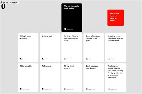 Play Cards Against Humanity online, join in with your friends and have a $#&T load of fun.